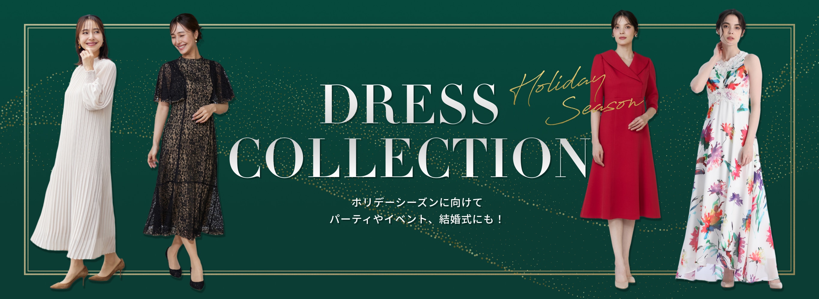DRESS COLLECTION
